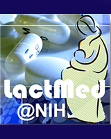 Drugs and Lactation Database (LactMed) [Internet].